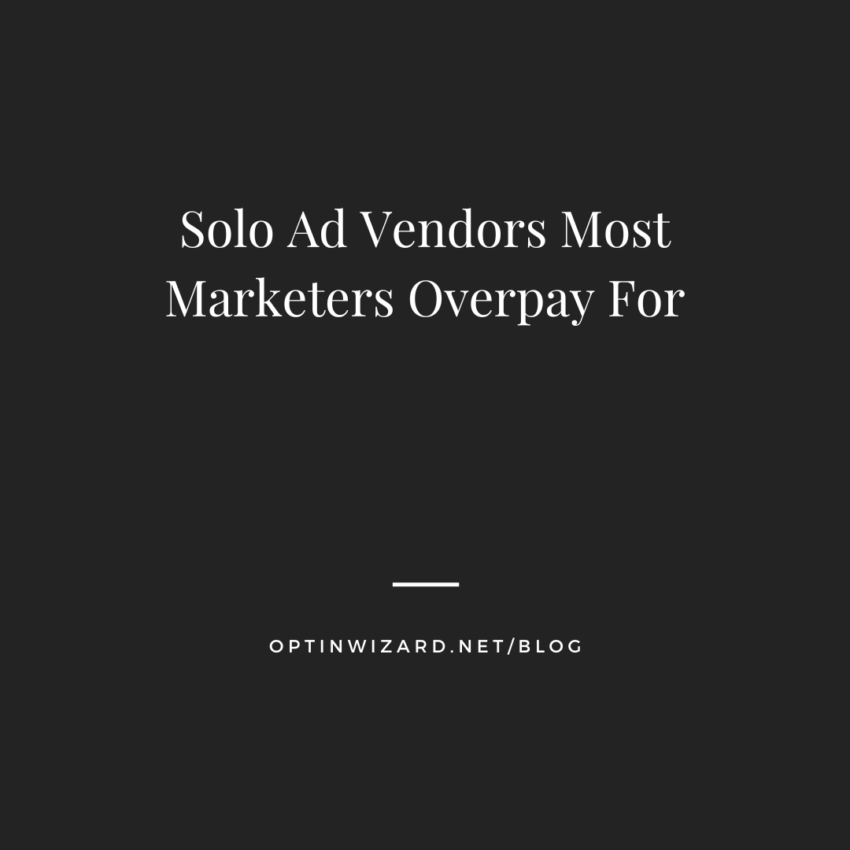 Solo Ad Vendors Most Marketers Overpay For