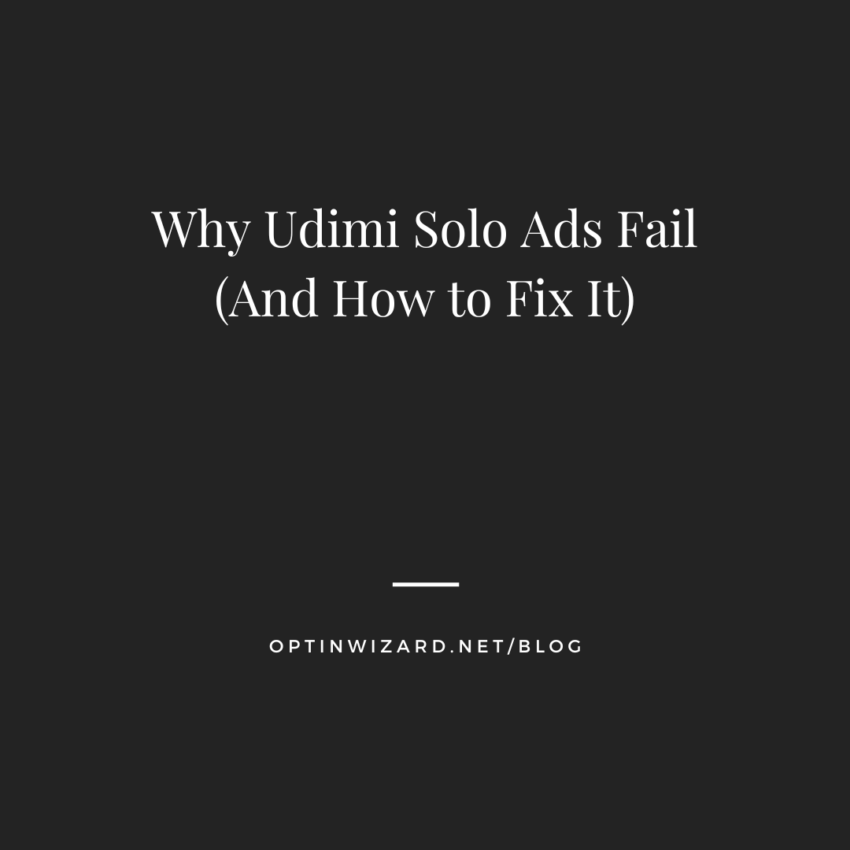 Why Udimi Solo Ads Fail (And How to Fix It)